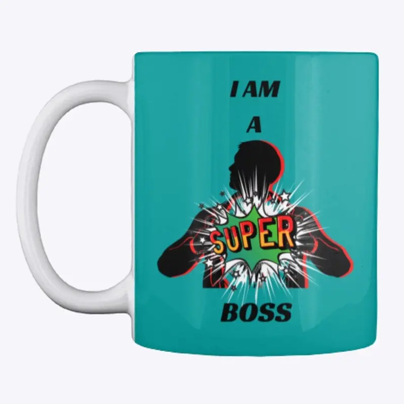 I am a super boss