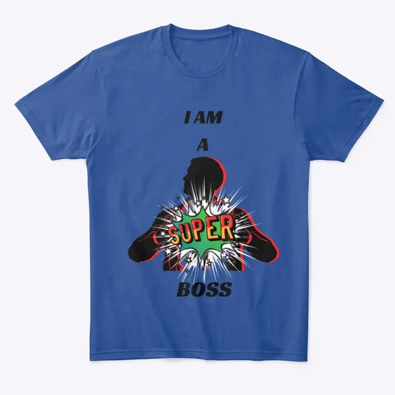 I am a super boss